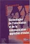 Sciences de la Soci�t�, N� 59 Mai 2003 : Technologies de l'information et de la communication : approches crois�es