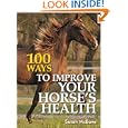 100 Ways To Improve Your Horse’s Health by Susan Mcbane