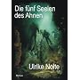 Die f�nf Seelen des Ahnen