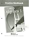 Algebra 1, Practice Workbook