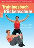 Produkt-Bild: Trainingsbuch R&uuml;ckenschule: Das bew&auml;hrte Programm gegen R&uuml;ckenschmerzen
