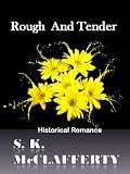 Rough And Tender