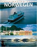 Faszination Erde : Norwegen - Bernhard Pollmann