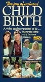 Joys of Natural Childbirth [VHS]