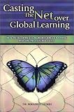 Casting the Net over Global Learning: New Developments in Workforce and Online Psychologies