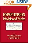 Hypertension: Principles and Practice