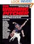 The Winning Pitcher: Baseball's Top Pitchers Demonstrate What It Takes to Be an Ace