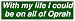 With my life I could be on all of Oprah Large Bumper Sticker Image