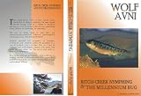Bitch-creek Nymphing & the Millennium Bug