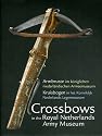 Crossbows in the Royal Netherlands Army Museum