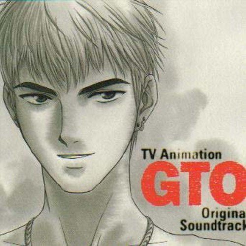 GTO ― オリジナル・サウンドトラック TVサントラ