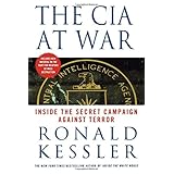 the cia at war inside the secret campaign against terror