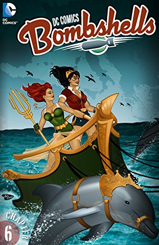 DC Comics: Bombshells (2015-) #6
