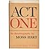 Act One: An Autobiography