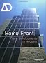 Home Front: New Developments in Housing (Architectural Design)