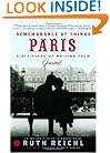 Remembrance of Things Paris: Sixty Years of Writing from Gourmet (Modern Library Food)