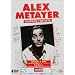 M�tayer, Alex - Coffret 4 DVD