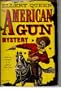The American Gun Mystery