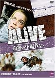 ALIVE<奇跡の生還者達>エピソード7 鋼鉄の棺~猛吹雪 死のドライブ~