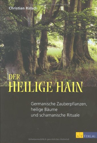 Der Heilige Hain