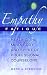 Empathy Fatigue: Healing the Mind, Body, and Spirit of Professional Counselors