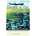 Death in the Everglades: The Murder of Guy Bradley, America's First Martyr to Environmentalism (The Florida History and Culture Series)