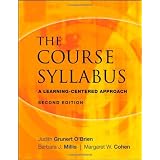 The Course Syllabus: A Learning-Centered Approach (JB - Anker) ~ Judith Grunert O'Brien