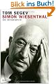 Simon Wiesenthal: Die Biographie
