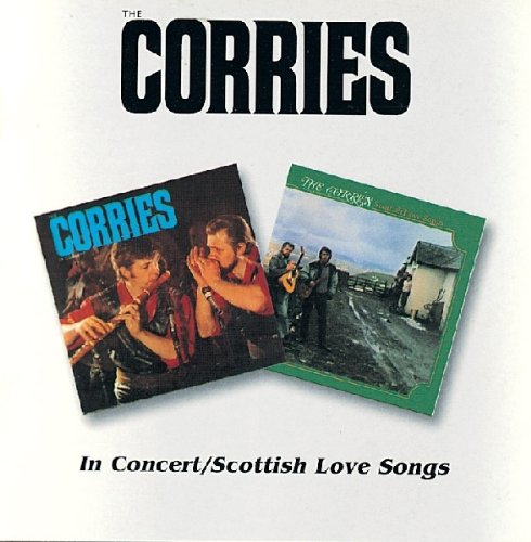 The Corries - Corries -  In Concert / Scottish Love Songs - Zortam Music