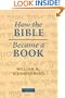 How the Bible Became a Book: The Textualization of Ancient Israel