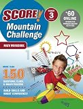 SCORE! Mountain Challenge Math Workbook, Grade 3 (Ages 8-9)