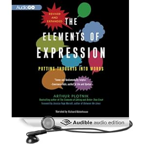 Putting Thoughts into Words, Revised and Expanded - Arthur Plotnik