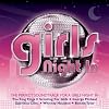Girls' Night in: the Perfect Soundtrack to a Girls Night in