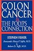 Colon Cancer & the Polyps Connection