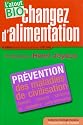 Changez d'alimentation : L'atout Bio !