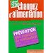 Changez d'alimentation : L'atout Bio !
