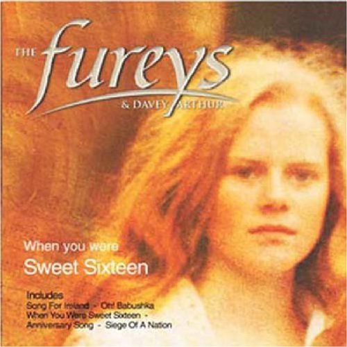 FUREYS : WHEN YOU WERE SWEET S