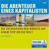 Die Abenteuer eines Kapitalisten. 12 CDs + 2 MP3-CDs - Jim Rogers
