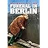 FUNERAL IN BERLIN