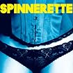 Spinnerette