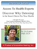 Find Out Why You Should Join the Detox Revolution: An interview with Ann Louise Gittleman, PhD, CNS