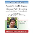 Find Out Why You Should Join the Detox Revolution: An interview with Ann Louise Gittleman, PhD, CNS by Ann Louise Gittleman PhD and Elizabeth Lipski PhD