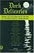 Dark Delicacies: Original Tales of Terror and the Macabre by the World's Greatest Horror Writers