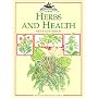 Herbs and Health (Culpeper Herbal Guides)