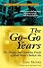 The Go-Go Years: The Drama and Crashing Finale of Wall Street's Bullish 60s (Wiley Investment Classics)