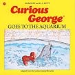 Curious George Goes to the Aquarium