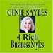 4 RICH BUSINESS STYLES by GINIE SAYLES