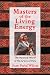 Masters of the Living Energy: The Mystical World of the Q'ero of Peru