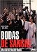 DVD : Bodas de Sangre (Blood Wedding)