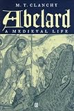 Buy : Abelard: A Medieval Life